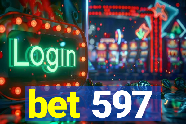 bet 597
